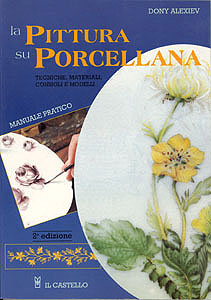 Knjiga, talijanski: Pittura su porcellana, 80 str.