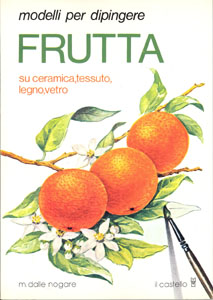 Knjiga, talijanski: Dipingere frutta, 48 str.