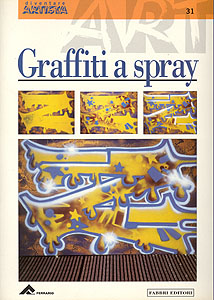 Zbirka Diventare Artisti, talijanski: Graffiti a spray